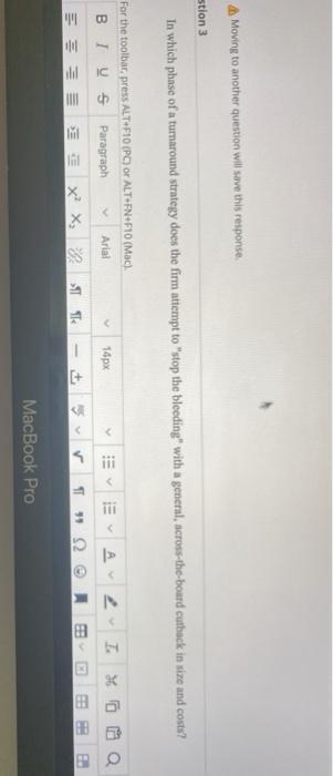 A Moving to another question will save this