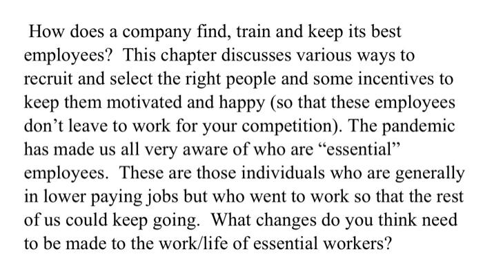 How does a company find, train and keep its best