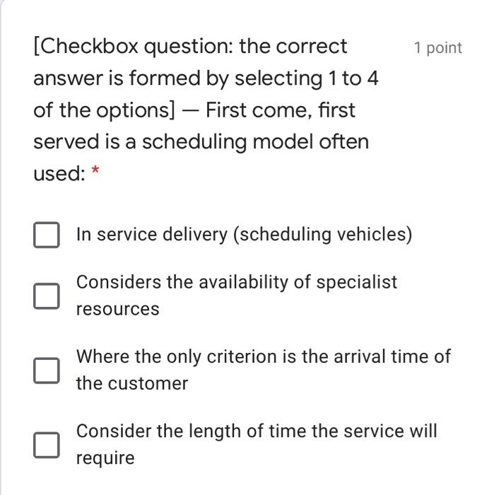 1 point [Checkbox question: the correct answer is