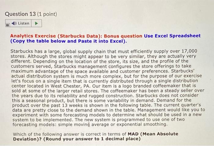 Question 13 (1 point) Listen Analytics Exercise