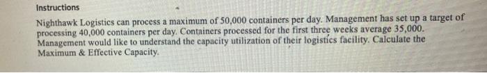 Instructions Nighthawk Logistics can process a