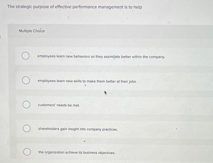 The strategic purpose of effective performance