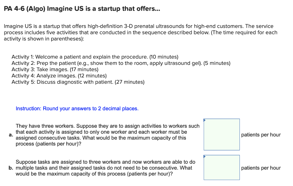 PA 4-6 (Algo) Imagine US is a startup that