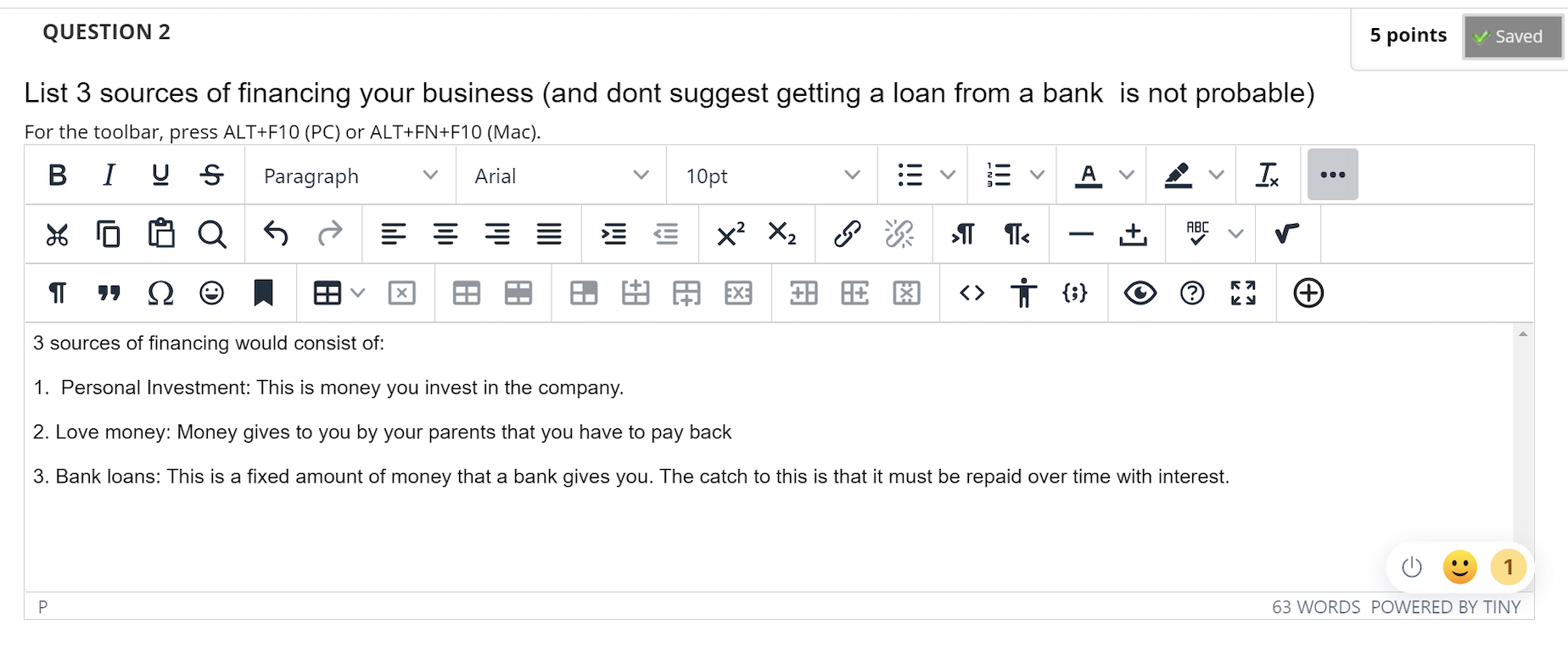 QUESTION 1 When setting prices for goods and