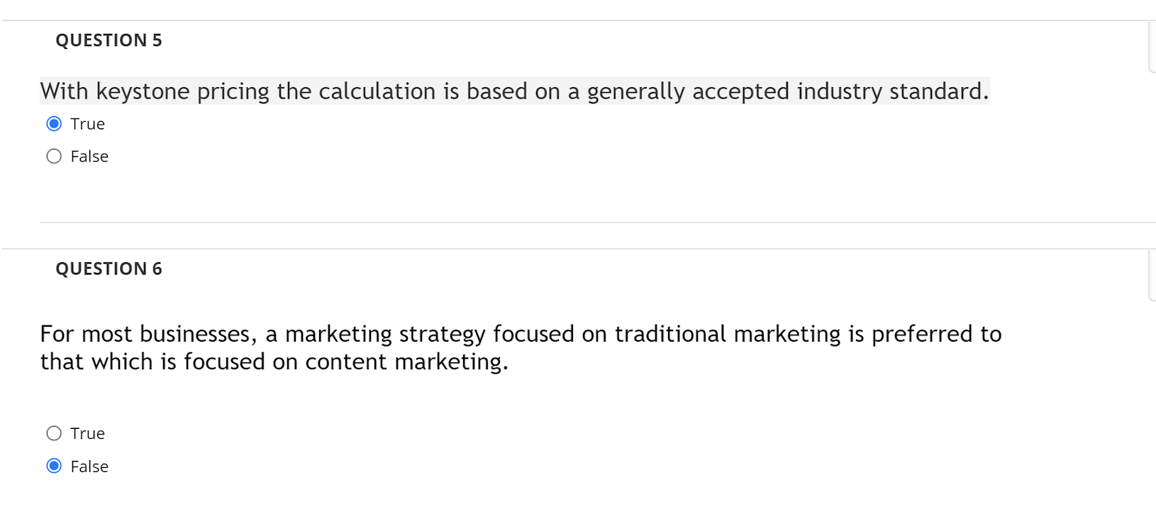 QUESTION 1 When setting prices for goods and