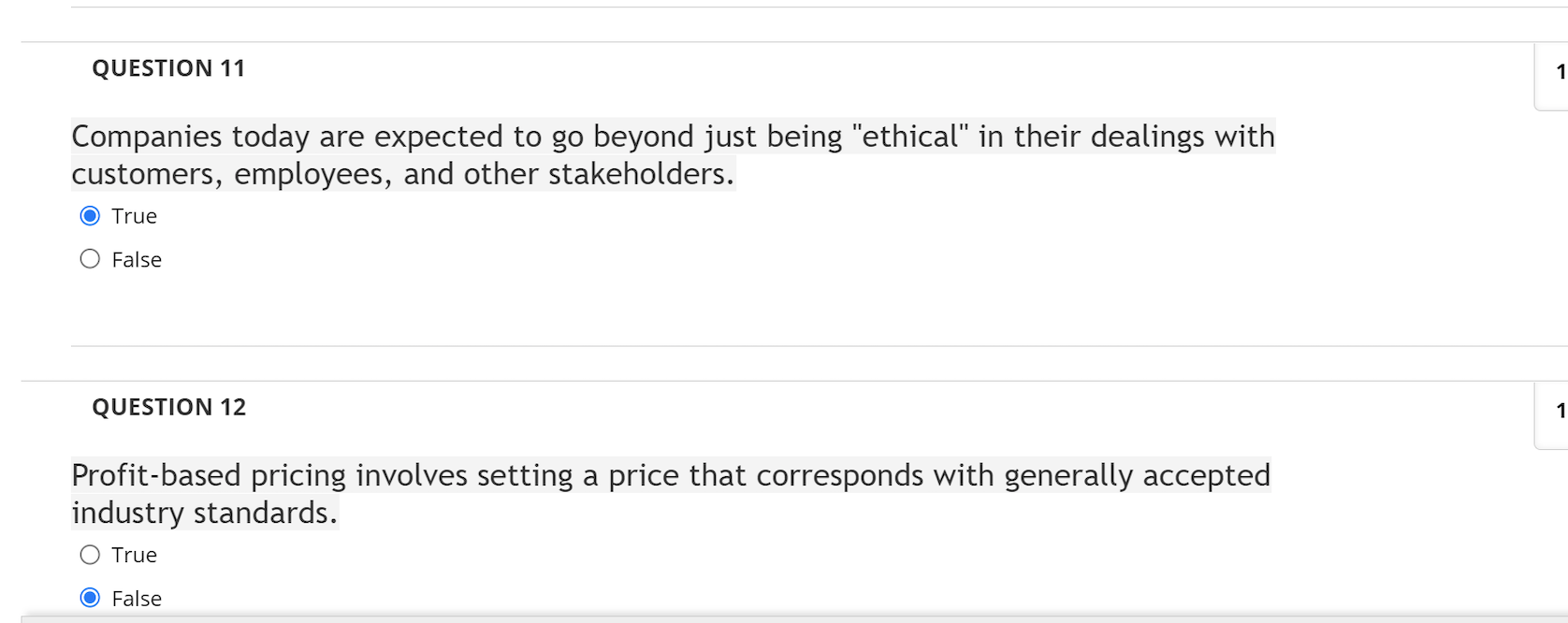 QUESTION 1 When setting prices for goods and