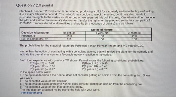 please solve and explain Question 7 (10 points)