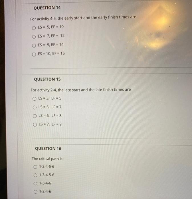 QUESTION 13 S Data for Problems 13-17. The