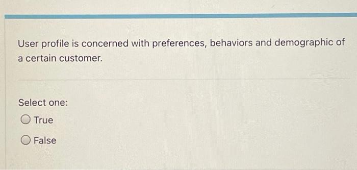 Trust and e-loyalty are the same thing. Select