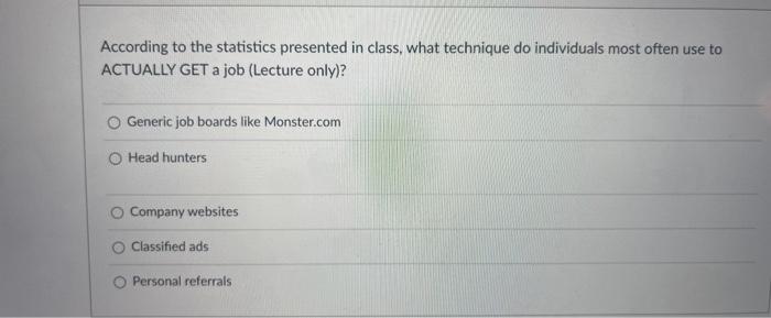 According to the statistics presented in class,