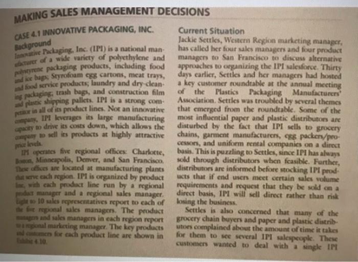 Assume you are the sales manager for the food