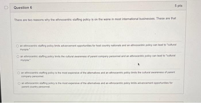 There are two reasons why the ethnocentric