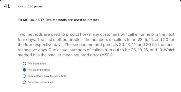 Two methods are used to predict how many