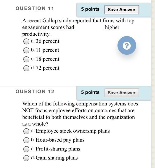 QUESTION 11 5 points Save Answer A recent Gallup