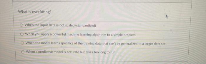 What is overfitting? When the input data is not