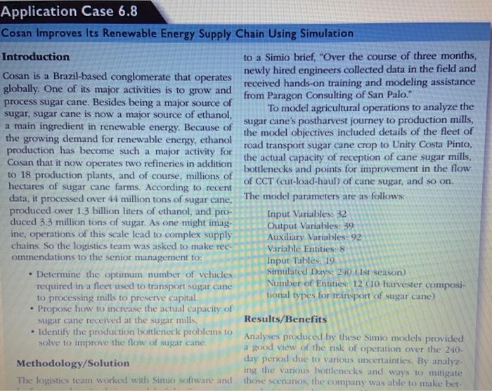 Application Case 6.8 Cosan Improves Its Renewable
