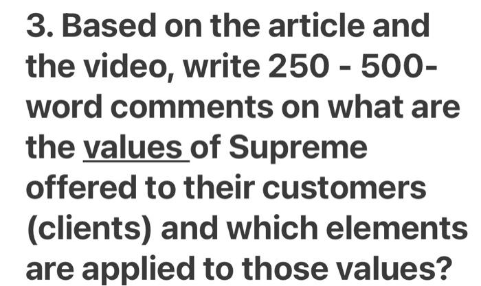 3. Based on the article and the video, write 250