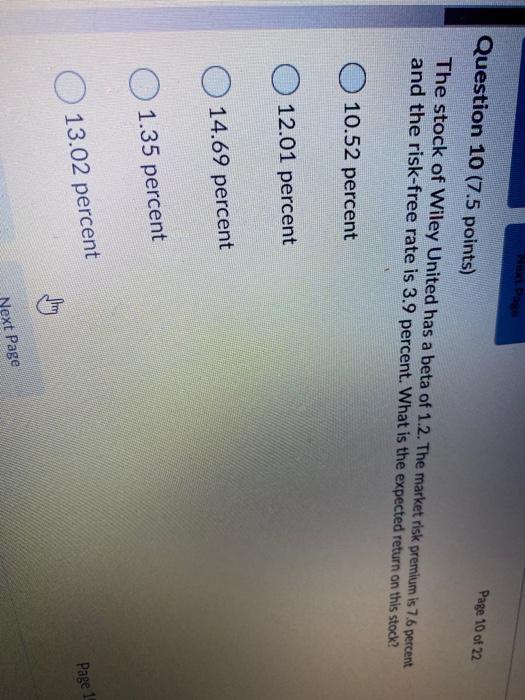 Next Page Page 10 of 22 Question 10 (7.5 points)