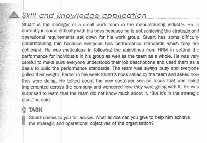 Skill and knowledge application Stuart is the