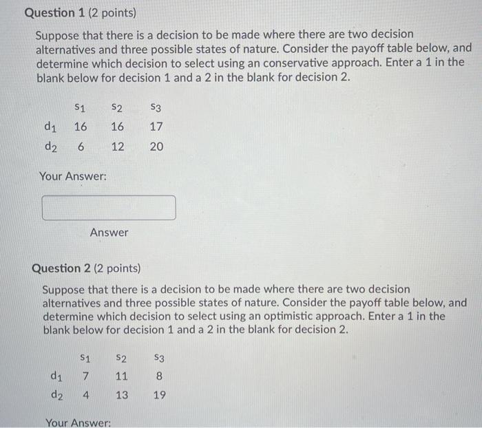 Question 1 (2 points) Suppose that there is a