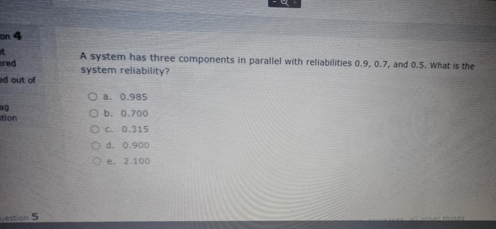 on 4 et ered A system has three components in