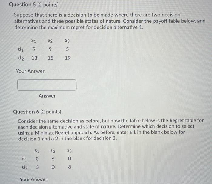 Question 5 (2 points) Suppose that there is a