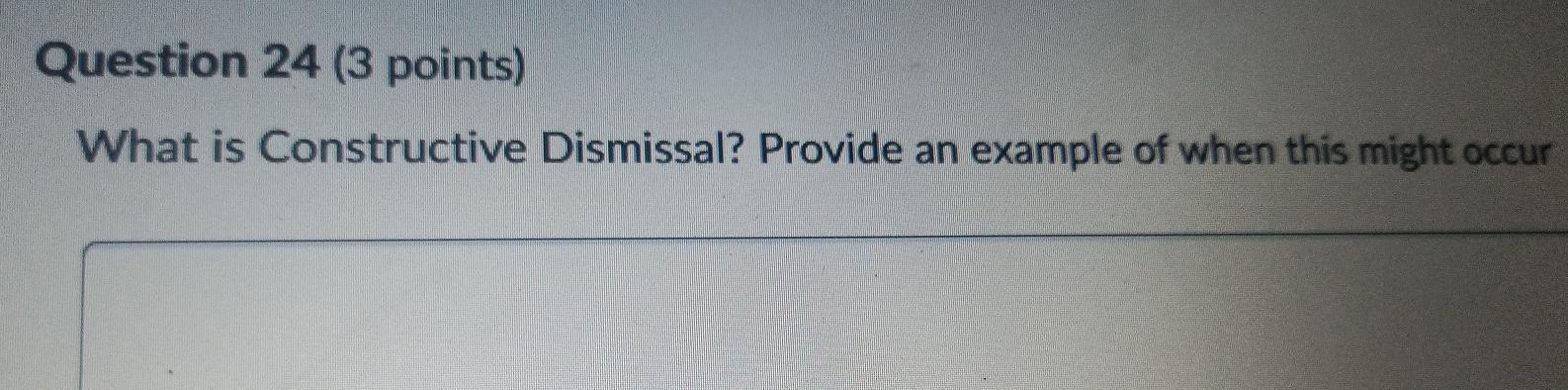 Question 24 (3 points) What is Constructive