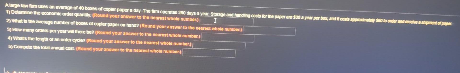please help 1) Determine the economic order