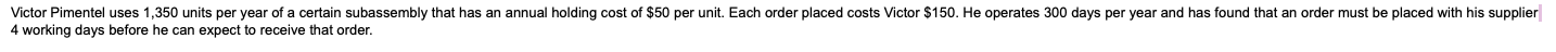 a) The economic order quantity is ____ units