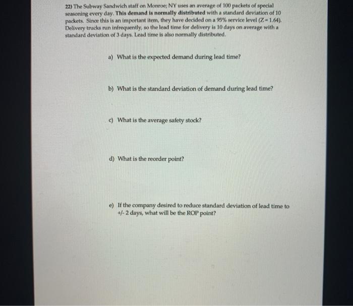 Answer all parts of question clearly please 22)
