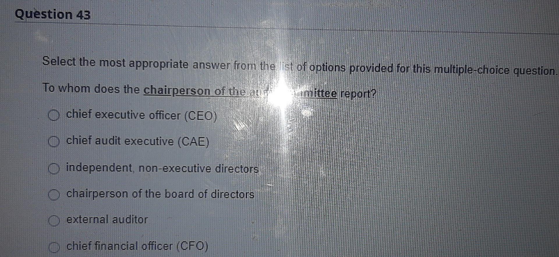 Question 43 Select the most appropriate answer