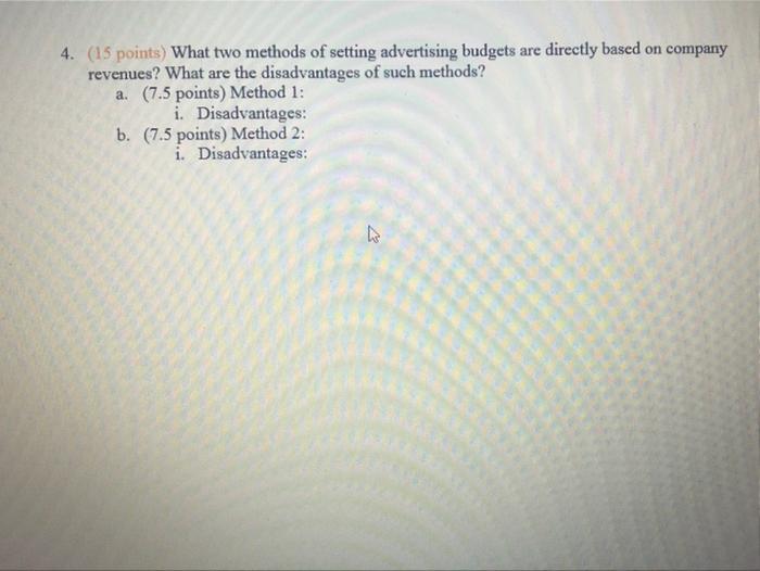 4. (15 points) What two methods of setting