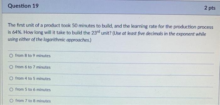 The first unit of a product took 50 minutes to