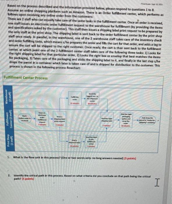 The Last Based on the process described and the