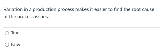 23 Variation in a production process makes it