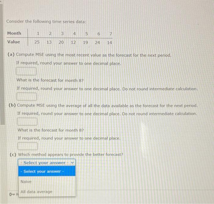 Consider the following time series data: 1 2 2 3