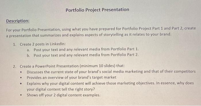 Portfolio Project Presentation Description: For