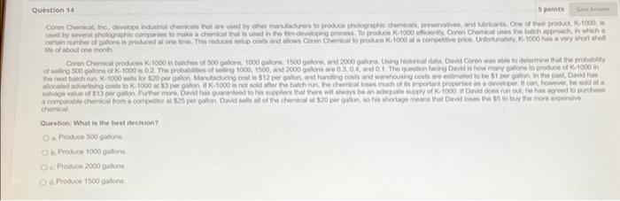 14 of about one month. Question: What is the best