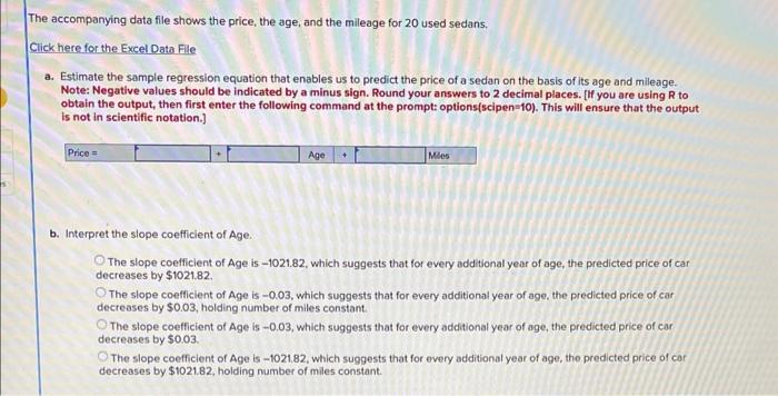 he accompanying data file shows the price, the