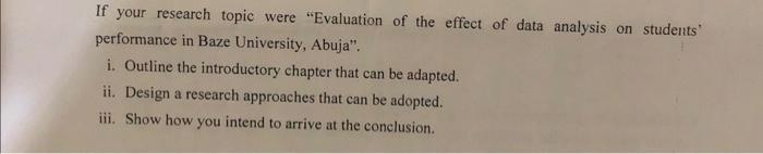 If your research topic were "Evaluation of the