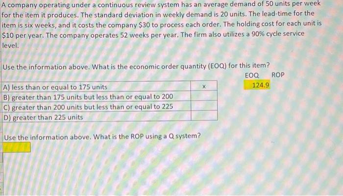 A company operating under a continuous review