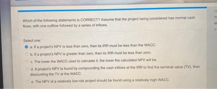 At Which of the following statements is CORRECT?