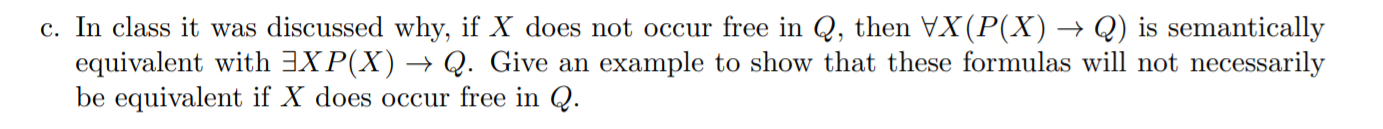 c. In class it was discussed why, if X does not