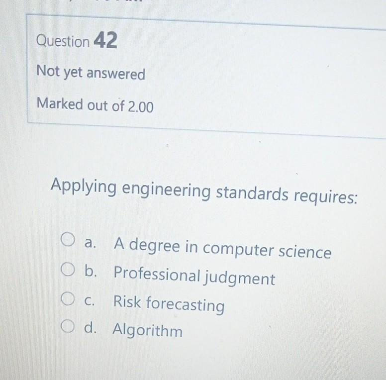 Question 42 Not yet answered Marked out of 2.00
