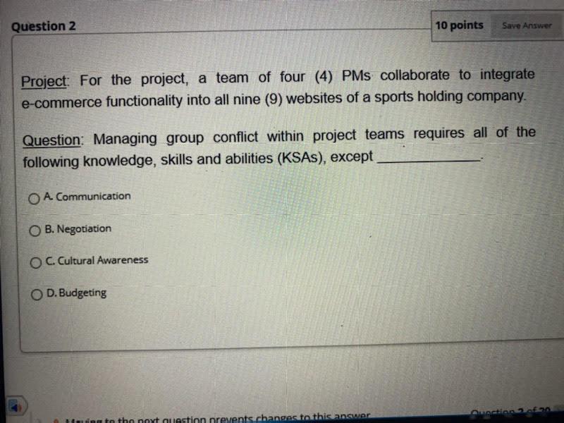 Question 2 10 points Save Answer Project: For the