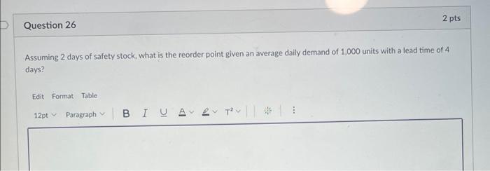 Assuming 2 days of safety stock, what is the