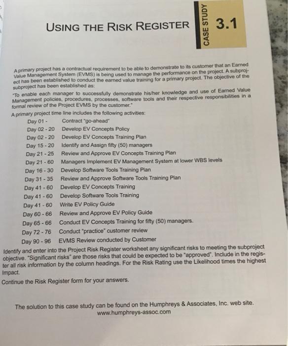 USING THE RISK REGISTER CASE STUDY 3.1 A primary