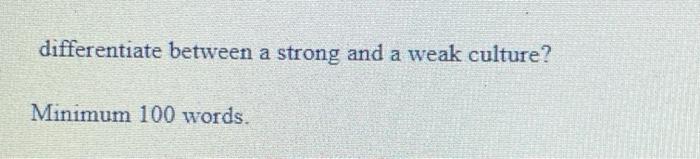 differentiate between a strong and a weak