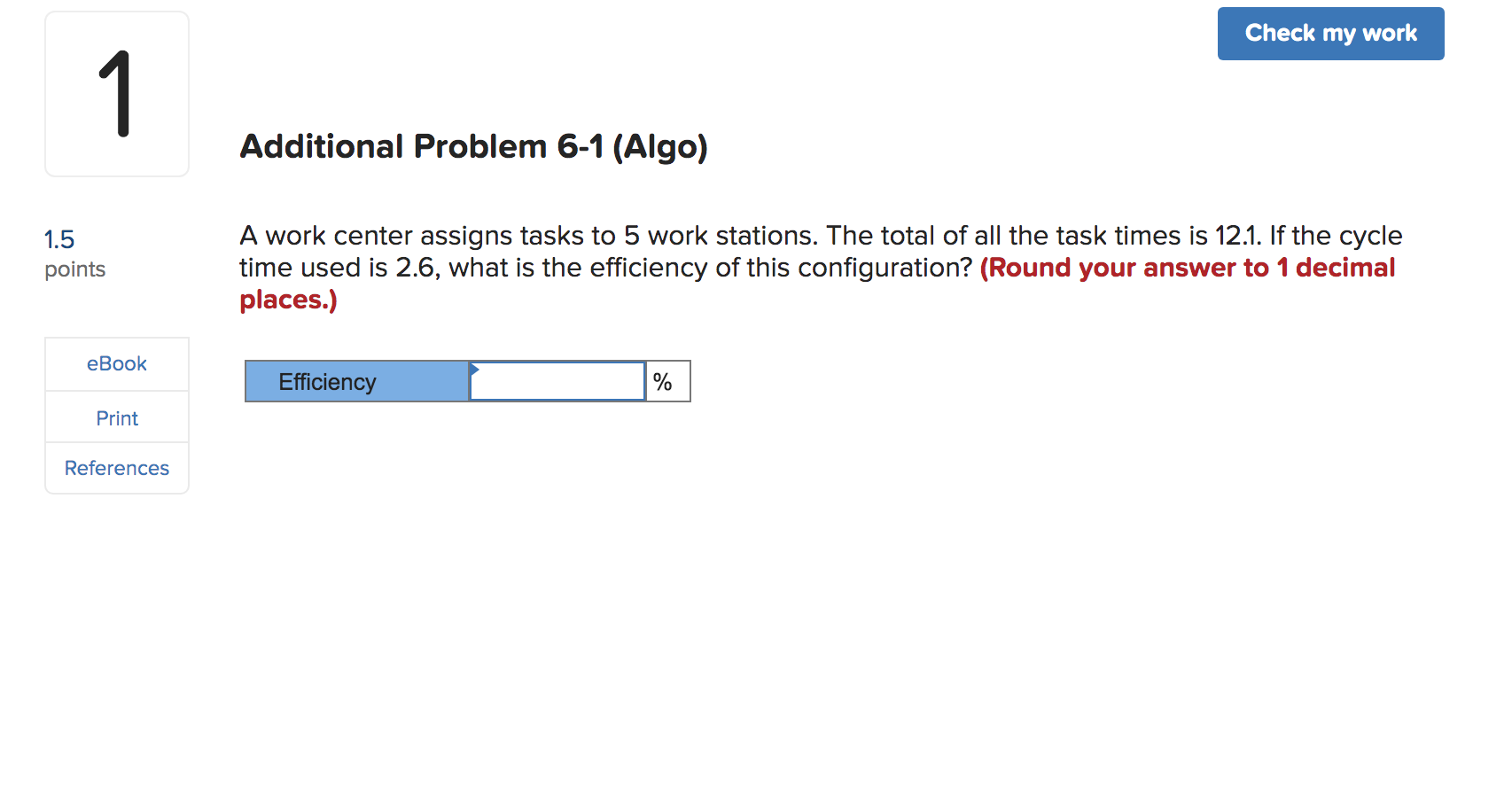 Check my work 1 Additional Problem 6-1 (Algo) 1.5