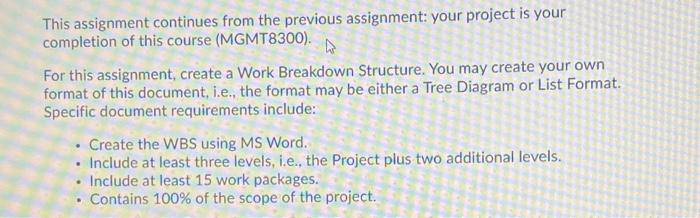 WBS for completing MGMT 8300 course This